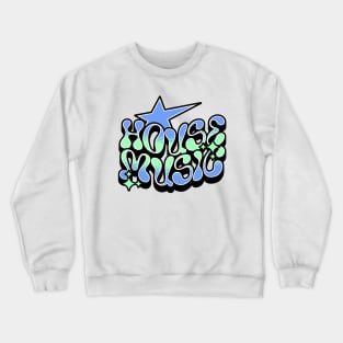 HOUSE MUSIC - Y2K Steez (blue/mint) Crewneck Sweatshirt